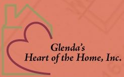 Glenda's Heart Of The Home, Inc.